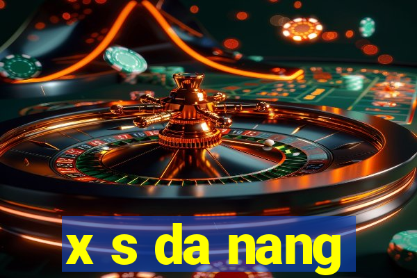 x s da nang