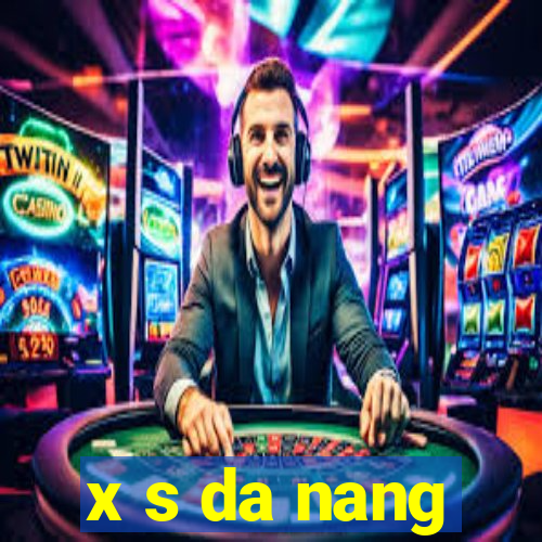 x s da nang