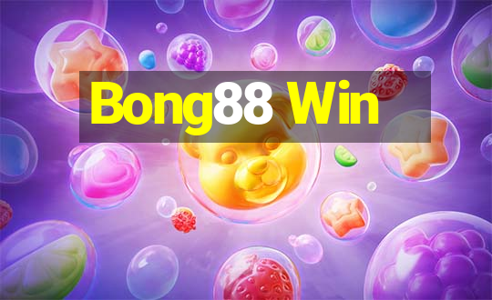 Bong88 Win