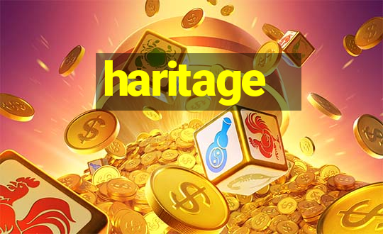 haritage