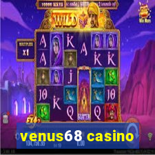 venus68 casino