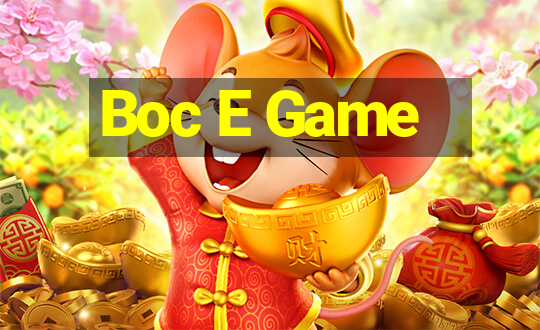 Boc E Game