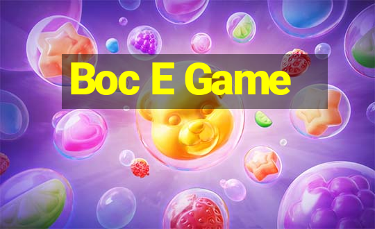 Boc E Game