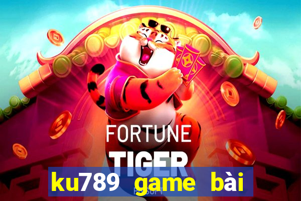 ku789 game bài đỉnh cao