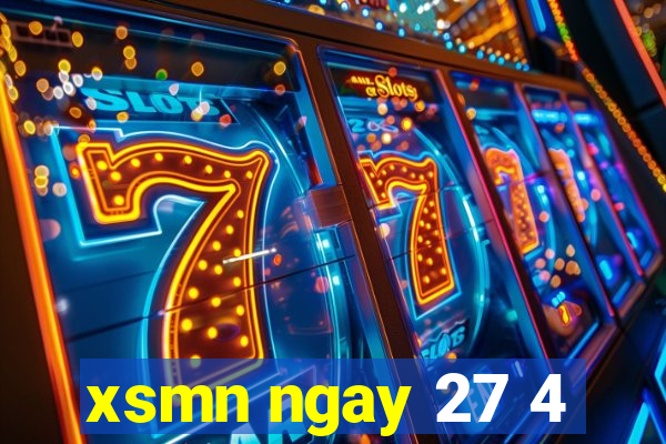 xsmn ngay 27 4