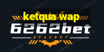 ketqua wap