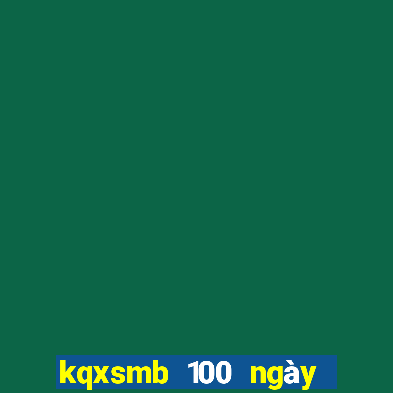 kqxsmb 100 ngày gần nhất