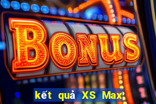 kết quả XS Max 4D ngày 22