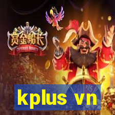 kplus vn