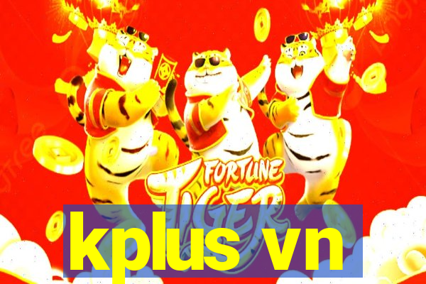 kplus vn