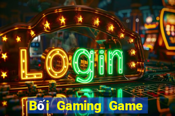 Bối Gaming Game Bài Nổ Hũ Uy Tín