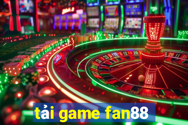 tải game fan88