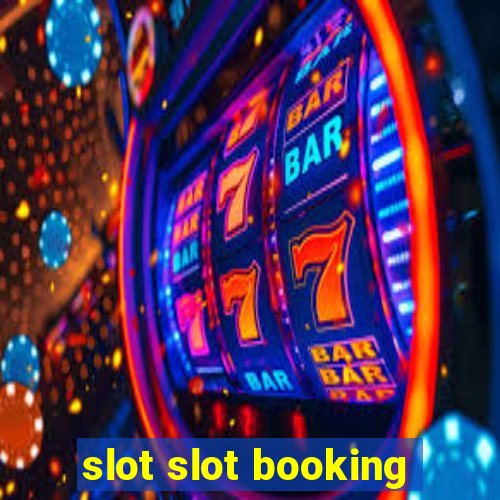 slot slot booking