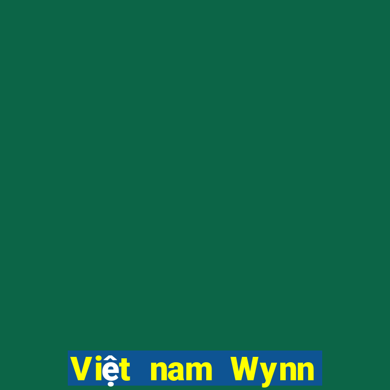 Việt nam Wynn Net app Tải về