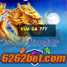 vua cá 777