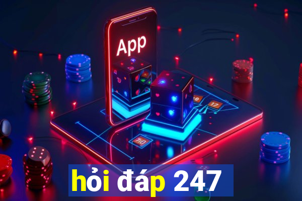 hỏi đáp 247