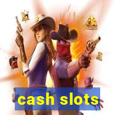 cash slots