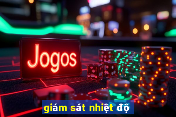 giám sát nhiệt độ