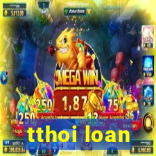 tthoi loan