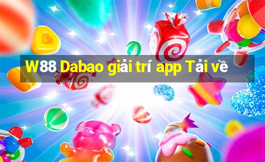 W88 Dabao giải trí app Tải về