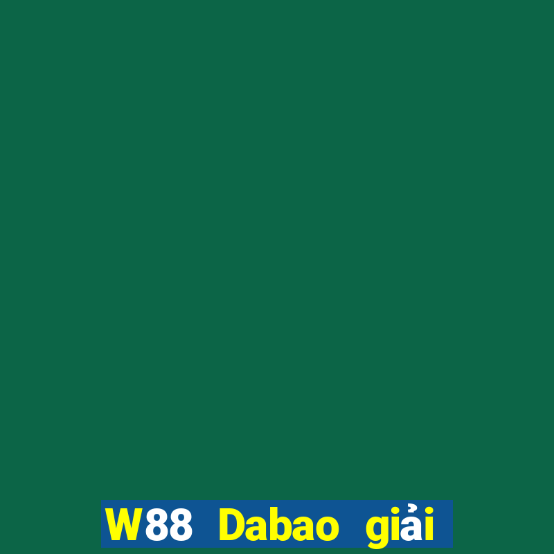 W88 Dabao giải trí app Tải về