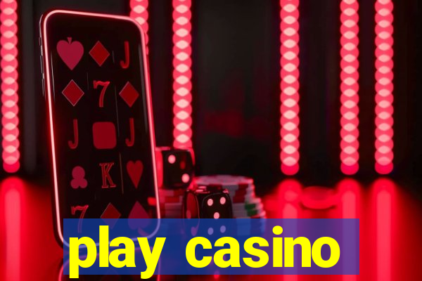 play casino