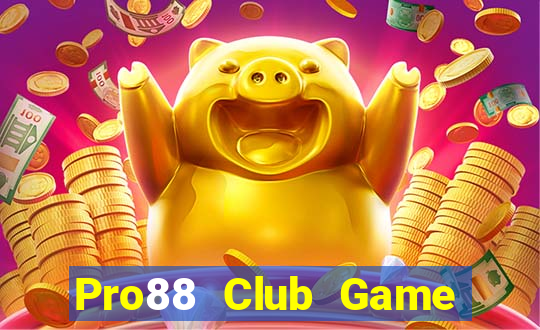 Pro88 Club Game Bài Fa88 Apk