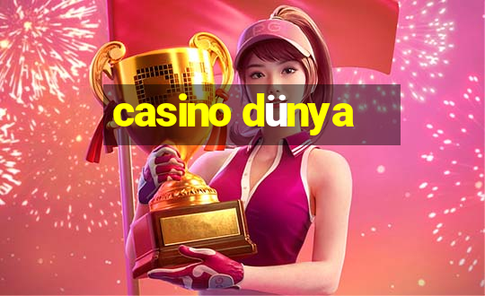 casino dünya