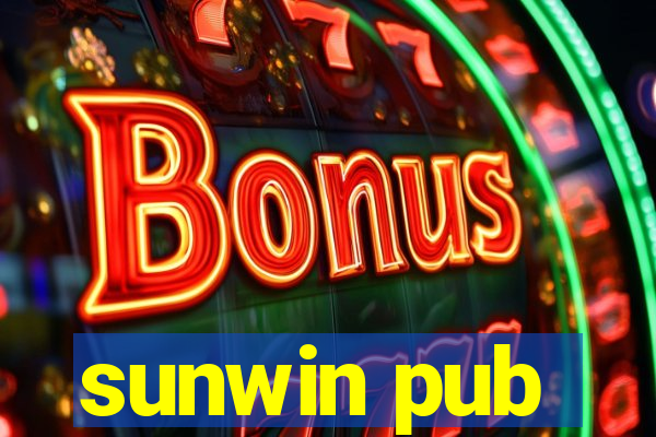 sunwin pub