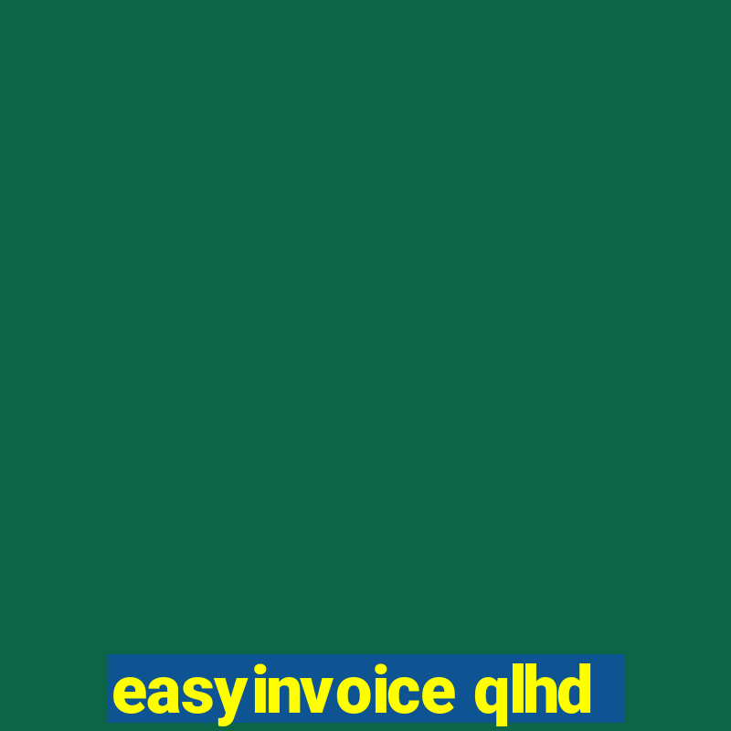 easyinvoice qlhd