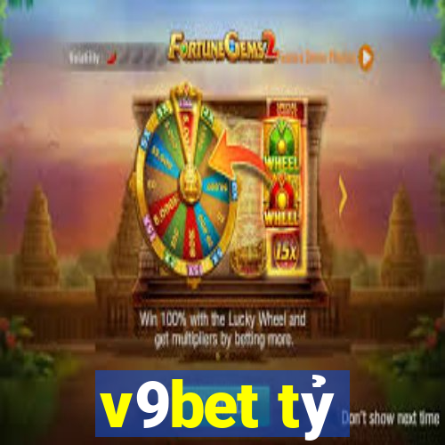 v9bet tỷ