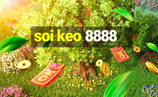 soi keo 8888