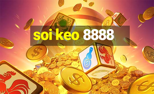 soi keo 8888