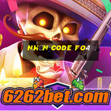 nhận code fo4