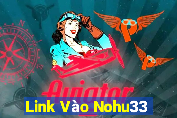 Link Vào Nohu33