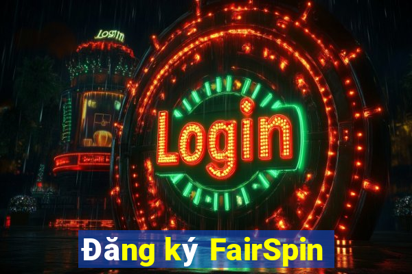 Đăng ký FairSpin