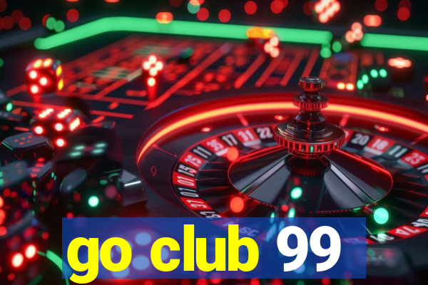 go club 99