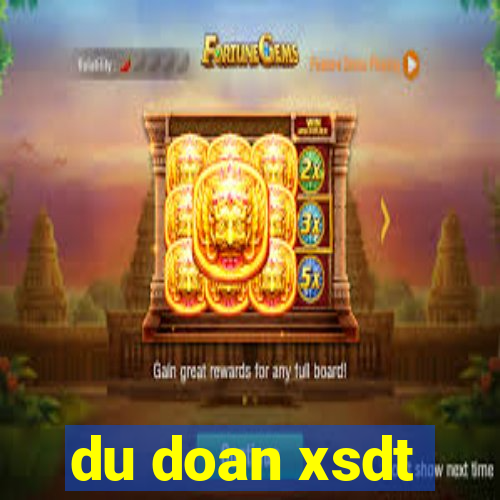 du doan xsdt