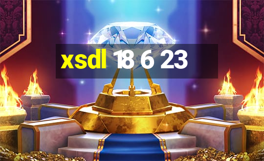 xsdl 18 6 23