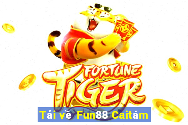 Tải về Fun88 Caitám