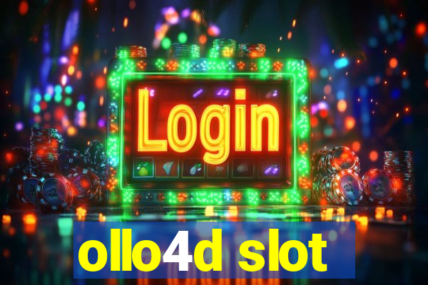 ollo4d slot