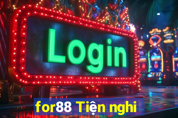 for88 Tiện nghi