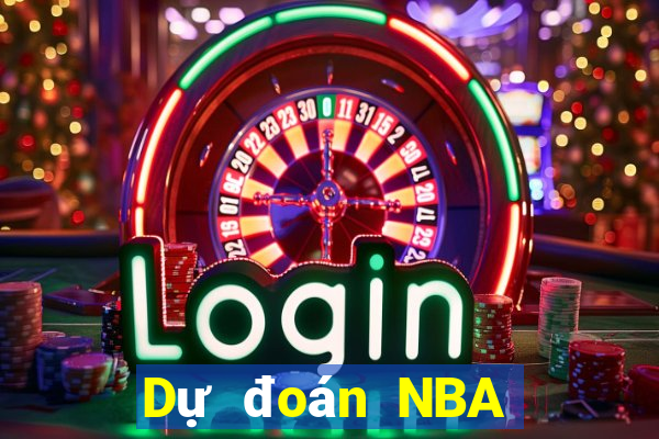 Dự đoán NBA hôm nay