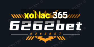 xoi lac 365