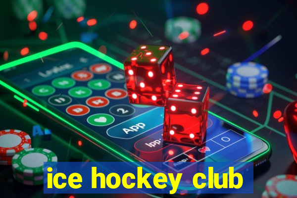 ice hockey club