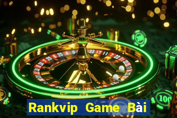 Rankvip Game Bài 52Fun Đổi Thưởng