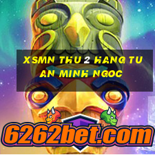 xsmn thu 2 hang tuan minh ngoc