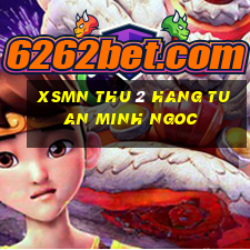 xsmn thu 2 hang tuan minh ngoc