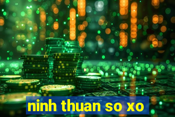 ninh thuan so xo