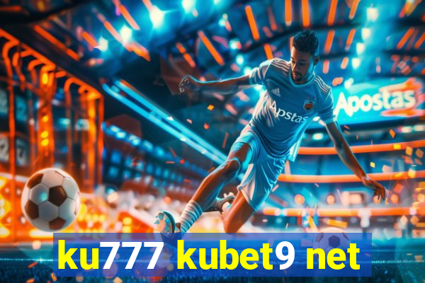 ku777 kubet9 net